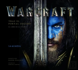 Bertrand.pt - Warcraft. Tras El Portal Oscuro