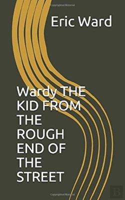 Bertrand.pt - Wardy The Kid From The Rough End Of The Street