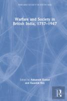 Warfare And Society In British India, 1757â€“1947