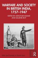 Warfare And Society In British India, 1757â€“1947