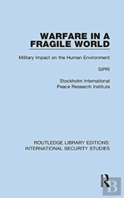 Warfare In A Fragile World