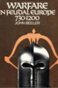 Warfare In Feudal Europe, 730â€“1200