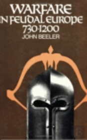 Warfare In Feudal Europe, 730â€“1200
