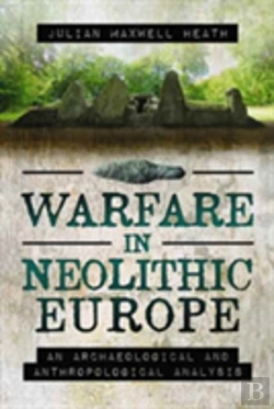 Bertrand.pt - Warfare In Neolithic Europe