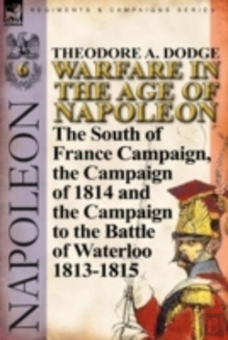 Bertrand.pt - Warfare In The Age Of Napoleon-Volume 6