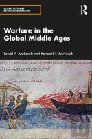 Warfare In The Global Middle Ages