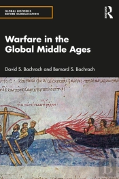 Warfare In The Global Middle Ages