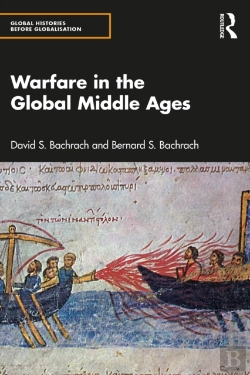 Bertrand.pt - Warfare In The Global Middle Ages
