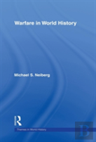 Warfare In World History