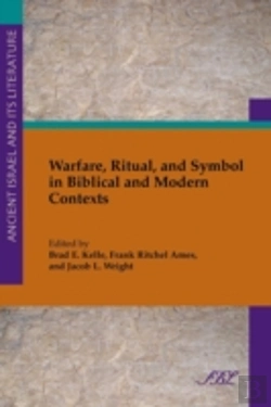 Bertrand.pt - Warfare, Ritual, And Symbol In Biblical