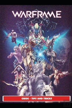 Bertrand.pt - Warframe Guide - Tips And Tricks