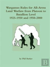 Wargames Rules For All-Arms Land Warfare From Platoon To Battalion Level.
