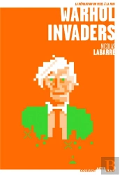 Warhol Invaders