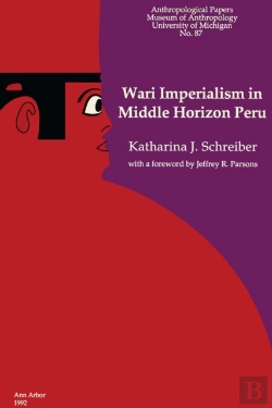 Bertrand.pt - Wari Imperialism In Middle Horizon Peru