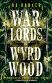 Warlords Of Wyrdwood