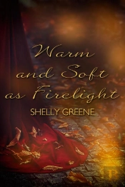 Warm And Soft As Firelight