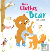 Warm Clothes For Bear