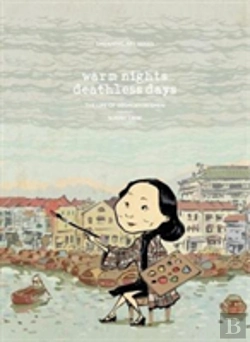 Bertrand.pt - Warm Night, Deathless Days: The Life Of Georgette Chen