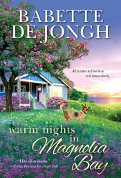 Warm Nights In Magnolia Bay