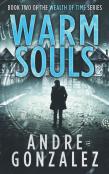 Warm Souls