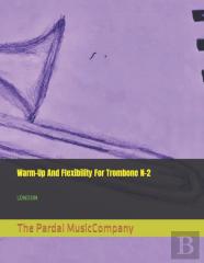 Warm-Up  And  Flexibility  For  Trombone   N-2