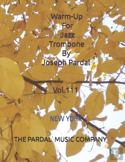 Bertrand.pt - Warm-Up For Jazz Trombone By Joseph Pardal Vol.111