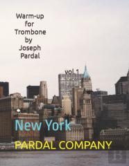 Warm-Up For Trombone By Joseph Pardal Vol.1