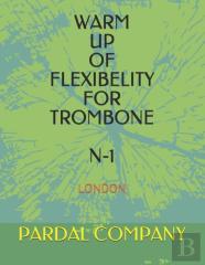 Warm  Up  Of  Flexibelity  For  Trombone N-1