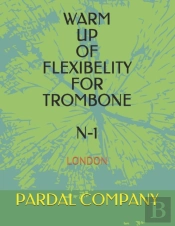 Warm  Up  Of  Flexibelity  For  Trombone N-1