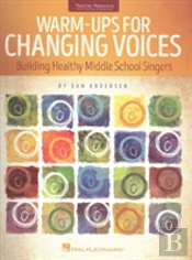Warm-Ups For Changing Voices