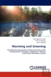 Warming And Greening