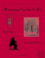 Warming Up For Cello, Book Two