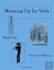 Warming Up For Viola, Book One