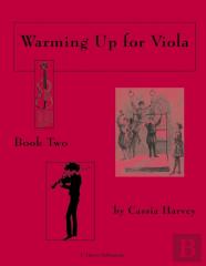 Warming Up For Viola, Book Two