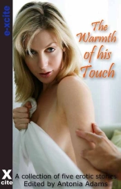 Warmth Of His Touch