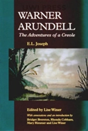 Warner Arundell, The Adventures Of A Creole