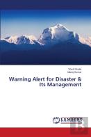 Warning Alert For Disaster & Its Management