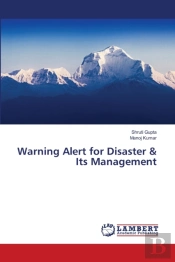 Warning Alert For Disaster & Its Management