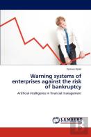 Warning Systems Of Enterprises Against The Risk Of Bankruptcy