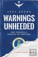 Warnings Unheeded
