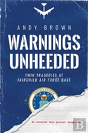 Warnings Unheeded