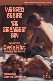 Warped Desire   The Strangest Sin