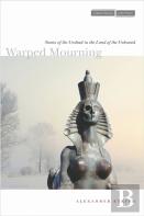 Warped Mourning
