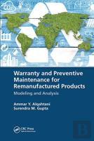 Warranty And Preventive Maintenance For Remanufactured Products