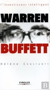 Warren Buffet ; L'Investisseur Intelligent