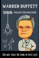 Warren Buffett 100 Rules For Success