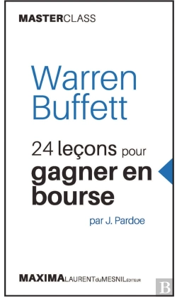 Bertrand.pt - Warren Buffett ; 24 Leçons Pour Gagner En Bourse