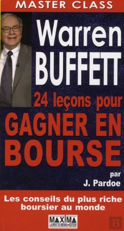 Bertrand.pt - Warren Buffett ; 24 Leçons Pour Gagner En Bourse
