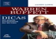 Warren Buffett - Dicas do Maior Investidor do Mundo