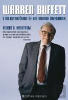 Warren Buffett e as Estratégias de Um Grande Investidor